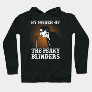 By Order of Peaky Blinders Hoodie